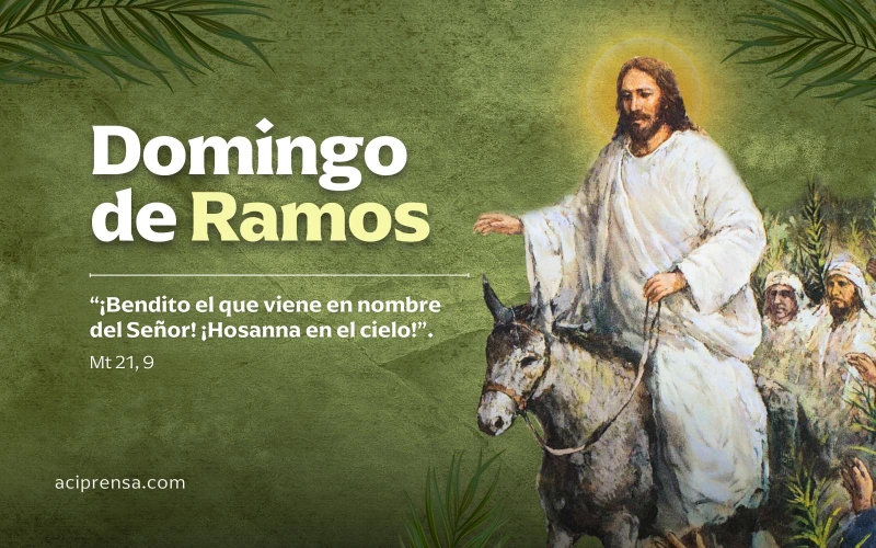 Domingo de Ramos: Un Puente entre la Aclamación Triunfal y la Profundidad de la Pasión de Cristo