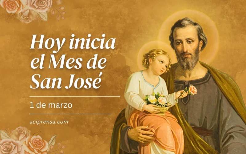 Marzo: Mes Dedicado a San José, Pilar de la Iglesia Universal y Modelo de Fe Discreta