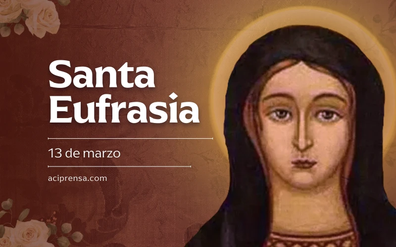 Santa Eufrasia: La Noble Monja que Renunció al Imperio por la Fe