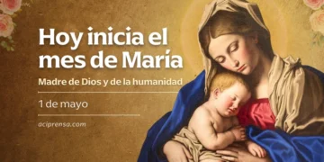 Mayo: la Iglesia católica dedica un mes especial a la devoción y el amor a la Virgen María