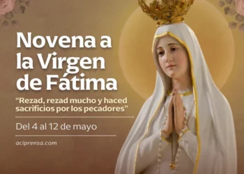 La Virgen de Fátima: oración y sacrificio por las almas, canonización de los pastorcitos y novena anual