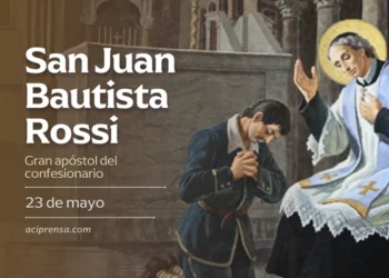 San Juan Bautista Rossi: el sacerdote que dedicó su vida al perdón y a los desamparados