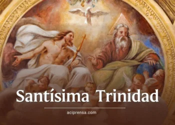 Solemnidad de la Santísima Trinidad: la fe católica aborda el insondable misterio de Dios